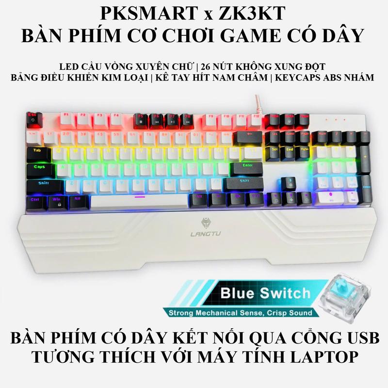PKSMART x ZK3 Và ZK3KT - Bàn Phím Cơ Chơi Game Có Dây - LED Cầu Vồng - Palet Kim Loại - Blue Switch - Dùng Cho Máy Tính Laptop