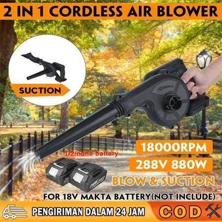 NEW COD-Mesin Blower Baterai 2 IN 1 Meniup  menghisap Blower Tangan Wireless Blower Dust Leaf Collector Blowing
