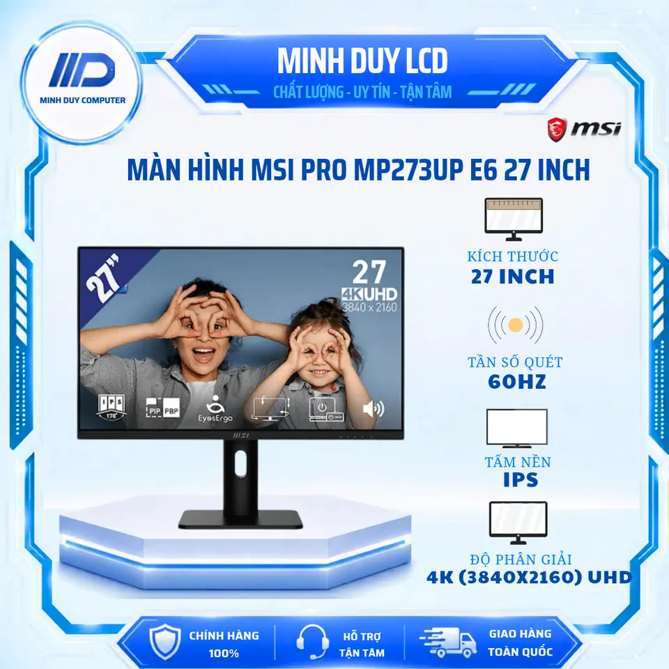 Màn hình Msi PRO MP273UP E6 27 inch (4K/ IPS/ 60Hz/ 4 ms) - Chính Hãng Bảo Hành 2 Năm