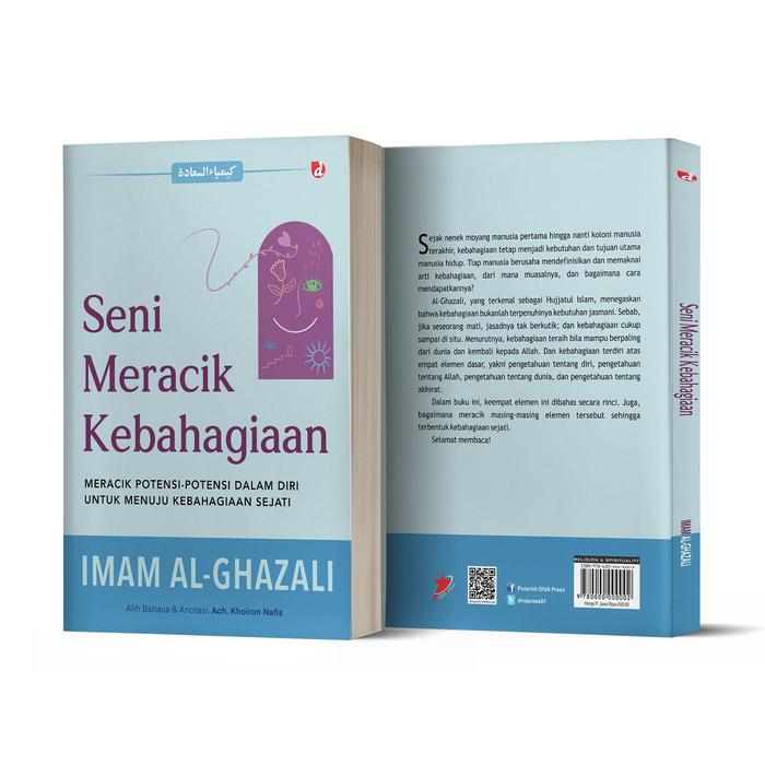 Gambar Buku Seni Meracik Kebahagiaan - Imam Al-Ghazali - DIVA Press dari DIVA Press Group Kab. Bantul Tokopedia