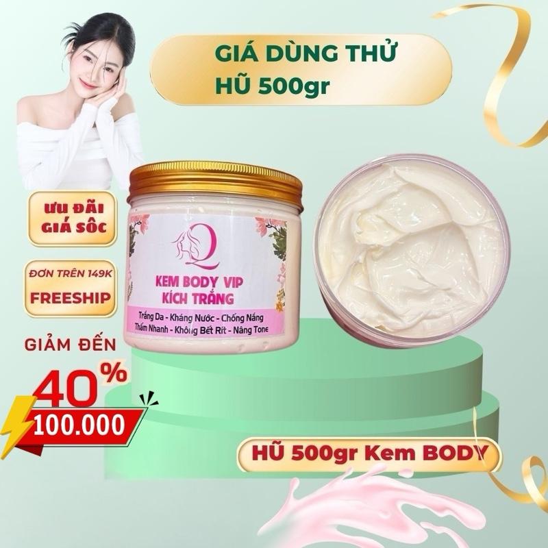   Giá Dùng Thử Hủ 500g Kem Body Kích Trắng Hỗ Trợ Làm Trắng Da Đều Màu Da. Làm Đẹp Da trang 