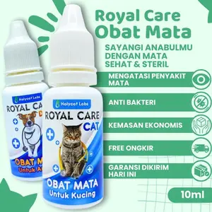 Holycatlabs Royal Care OBAT MATA 10ML Perawatan Tetes Kucing Belekan Berair Bengkak Berselaput