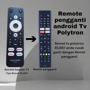 Remote tv polytron mola/Remot pengganti android tv polytron 81J367
