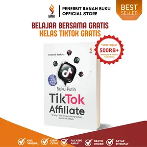 Ranah Buku Literasi - Buku Putih Tiktok Affiliate Edisi Revisi | Gratis Gabung Kelas Belajar Bareng Affiliate | Jaminan Mudah Dapat Sampel Gratis