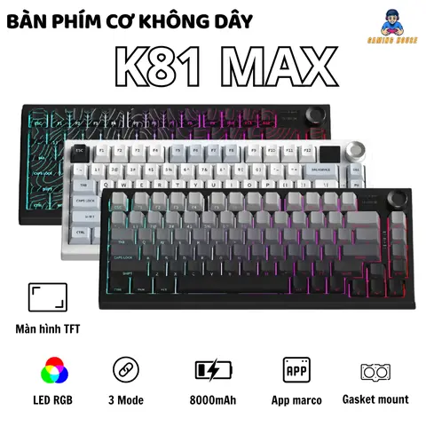 Bàn phím cơ Gaming Không Dây Atas K81 Max 3 mode - Màn TFT - Mạch Xuôi - Hot-swap 5 pin - LED RGB - Có App - Pin 8000