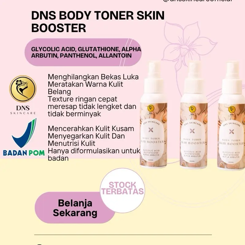 [ GET 3 PCS ] DNS BODY TONER SKINBOOSTER