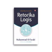 Gambar Buku Retorika Logis Muhammad Al-Farabi dari Literasi Kata Kota Yogyakarta 4 Tokopedia