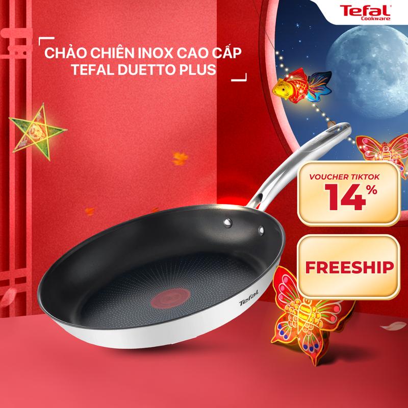 [DUY NHẤT 08-10.10] Chảo Chống Dính Inox Cao Cấp Tefal Duetto Plus 24/26/28cm Bảo Hành 10 Năm Titanium An Toàn Không PFOA