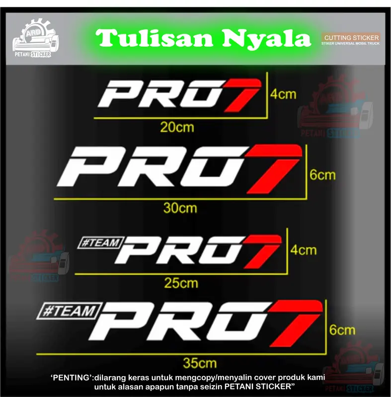 STICKER STIKER PRO7 STICKER TEAM PRO7 CUMI DARAT VIRAL KACA DAN BODY 0