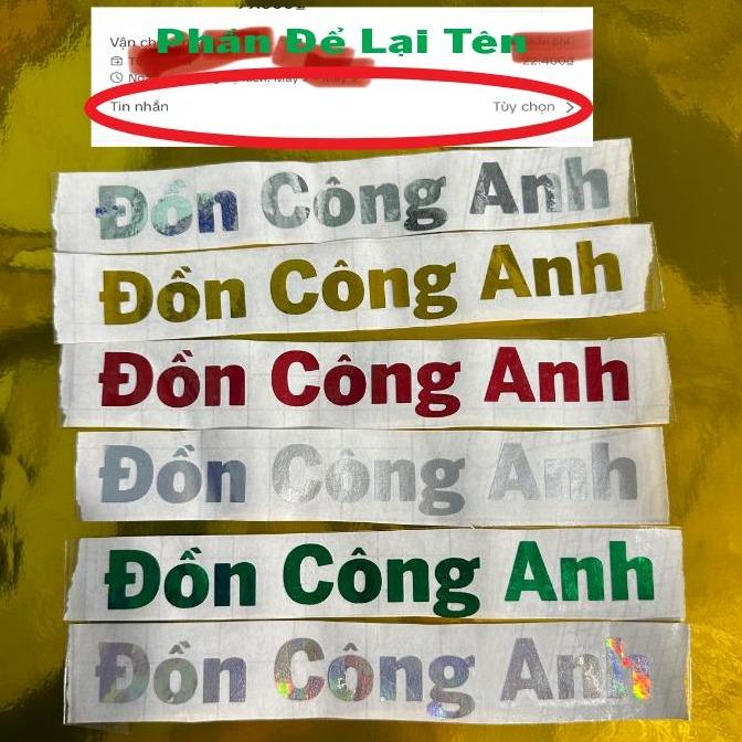 Tem tên theo yêu cầu - kích thước:2cm x 15 cm 2 - 3 chữ - chất liệu crom nhiều màu Nhãn Dán