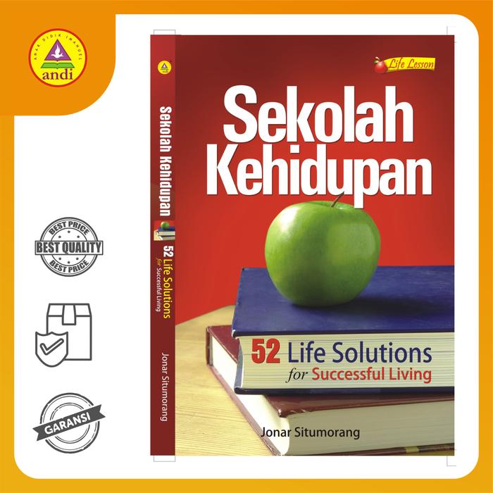 Gambar Buku Rohani Andi - Sekolah Kehidupan, 52 Life Solutions For Successful Living (Jonar T.H. Situmorang, MA.) dari Buku Rohani Andi_NEW Kab. Sleman Tokopedia