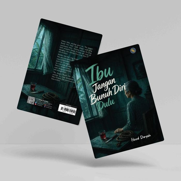 Gambar Detak Pustaka - Ibu Jangan Bunuh Diri Dulu dari Detak Pustaka Kab. Lamongan Tokopedia