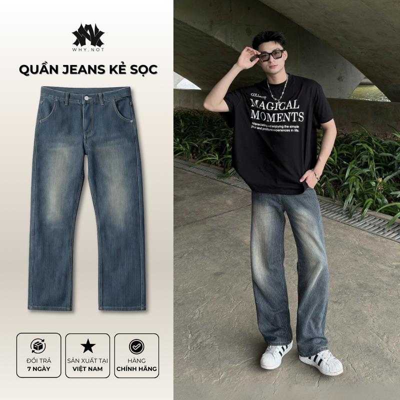 WHY.NOT Quần Jean Nam Ống Suông Rộng Stripe Denim - Quần Jean Suông Hoạt Tiết Kẻ - Limited Edition Line wash jean - Menswear Pants quần nam quần nam hot boy phố quần nam quần ống rộng đẹp nam quà tặng các bạn nam