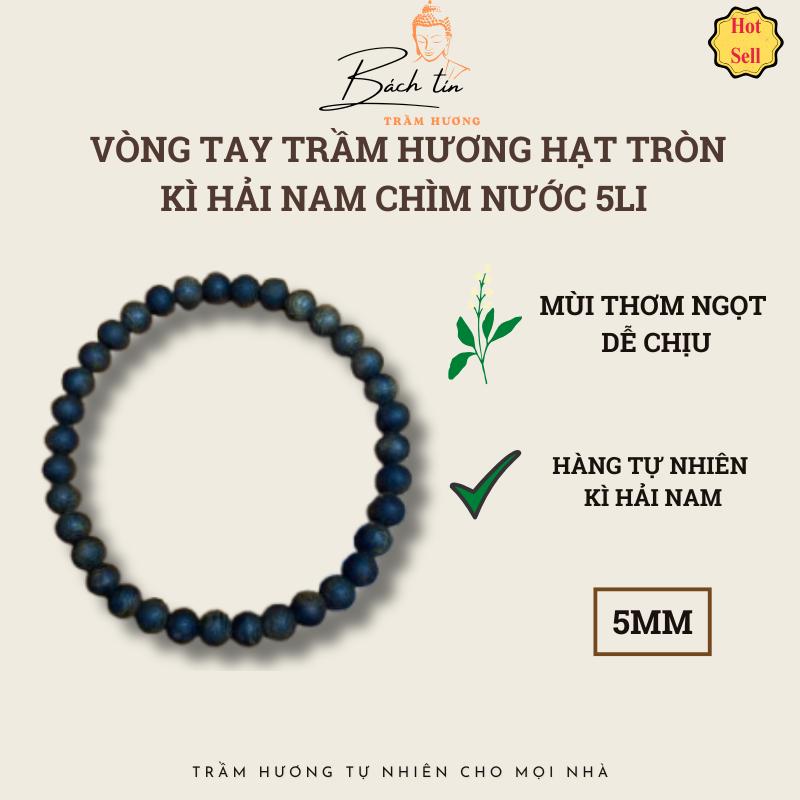 Vòng tay trầm hương Kì Hải Nam chìm nước hạt tròn 5li tay nữ 045