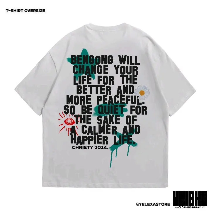KAOS OVERSIZE CHRISTY METAL QUOTE BENGONG 1