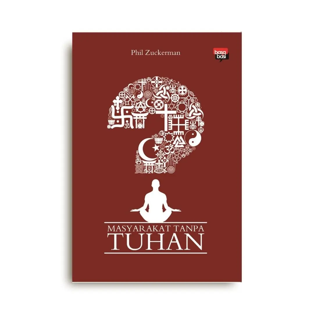 Buku Masyarakat Tanpa Tuhan karya Phil Zuckerman
