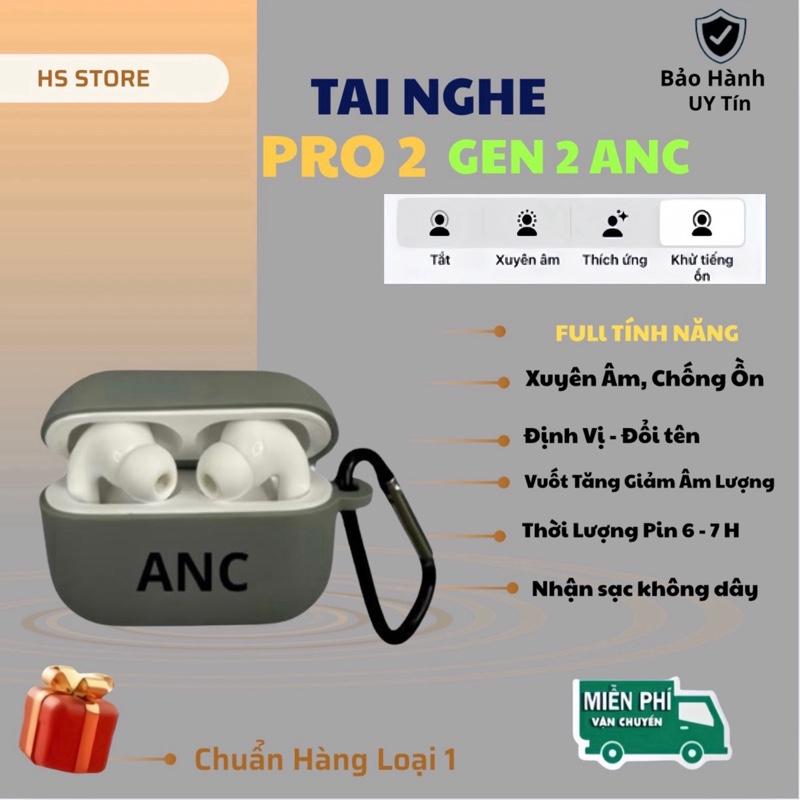 TAI  NGHE PRO GEN 2 ANC Xuyên âm , chống ồn 35db ,tặng cáp sạc + ốp, Bảo Hành 6 tháng