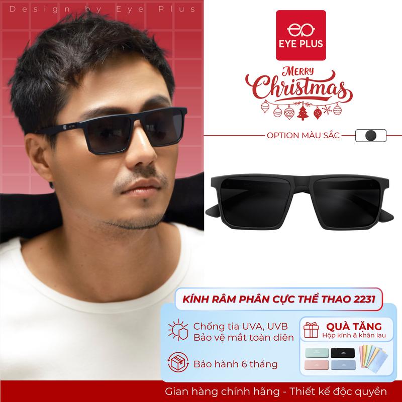 Kính Râm Phân Cực Chống Nắng Toàn Diện Dáng Thể Thao Nam Nữ Eye Plus 2231 Gọng Kính Mát Nhựa Nhám Mắt Đen Cao Cấp Mắt Kính Chống Lóa Polaroied và UV400 