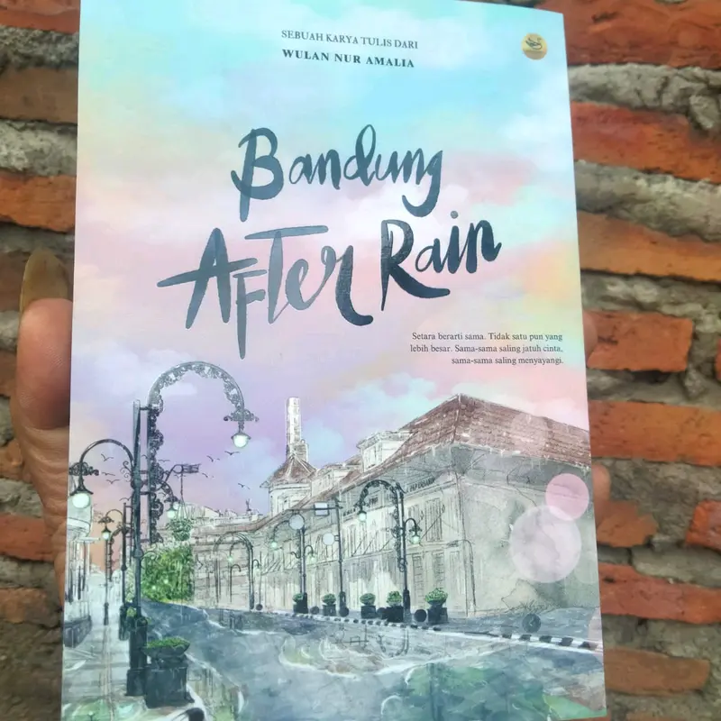 NOVEL BANDUNG AFTER RAIN TERBARU