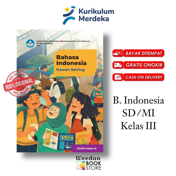 Promo Buku Siswa BAHASA INDONESIA Kelas 3 Sd Kurikulum Merdeka - Kab ...