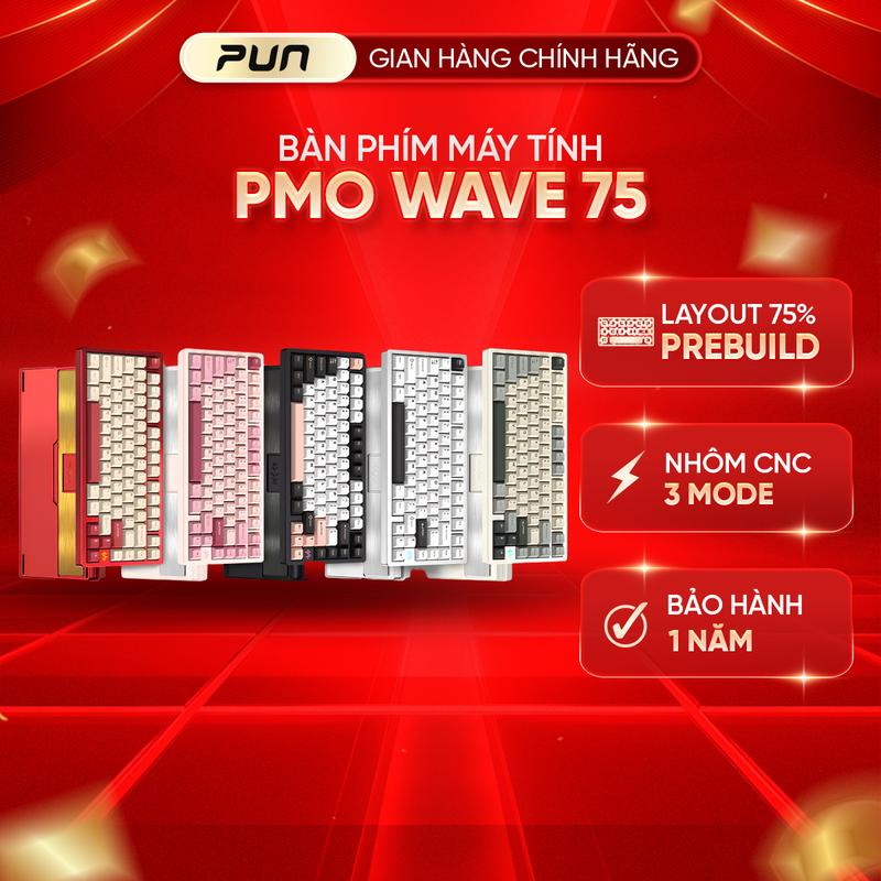 PMO WAVE75 - Bàn phím cơ WAVE75 Kết Nối 3 Mode,Ball catch, Full Nhôm, Led RGB, BH 12 Tháng