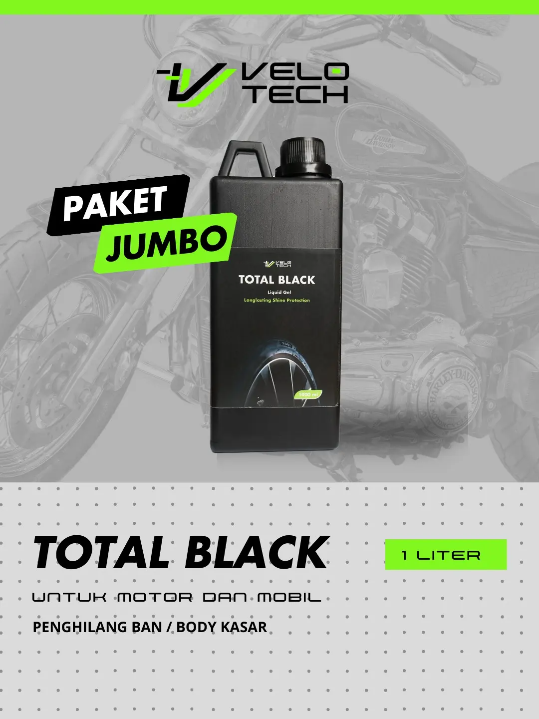 TOTAL BLACK 1 LITER BY VELOTECH | PENGHITAM BODY MOTOR & MOBIL - PENGHITAM BAN MOTOR & MOBIL - PENGKILAP BAN MOTOR & MOBIL