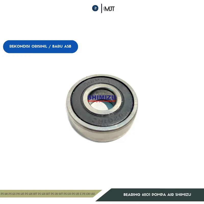 SPAREPART BEARING / LAHER POMPA AIR SHIMIZU 6201 TUTUP KARET ORISINIL / ASB 0