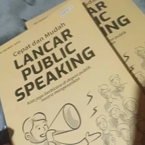 Buku Motivasi Cepat dan Mudah Lancar Public Speaking