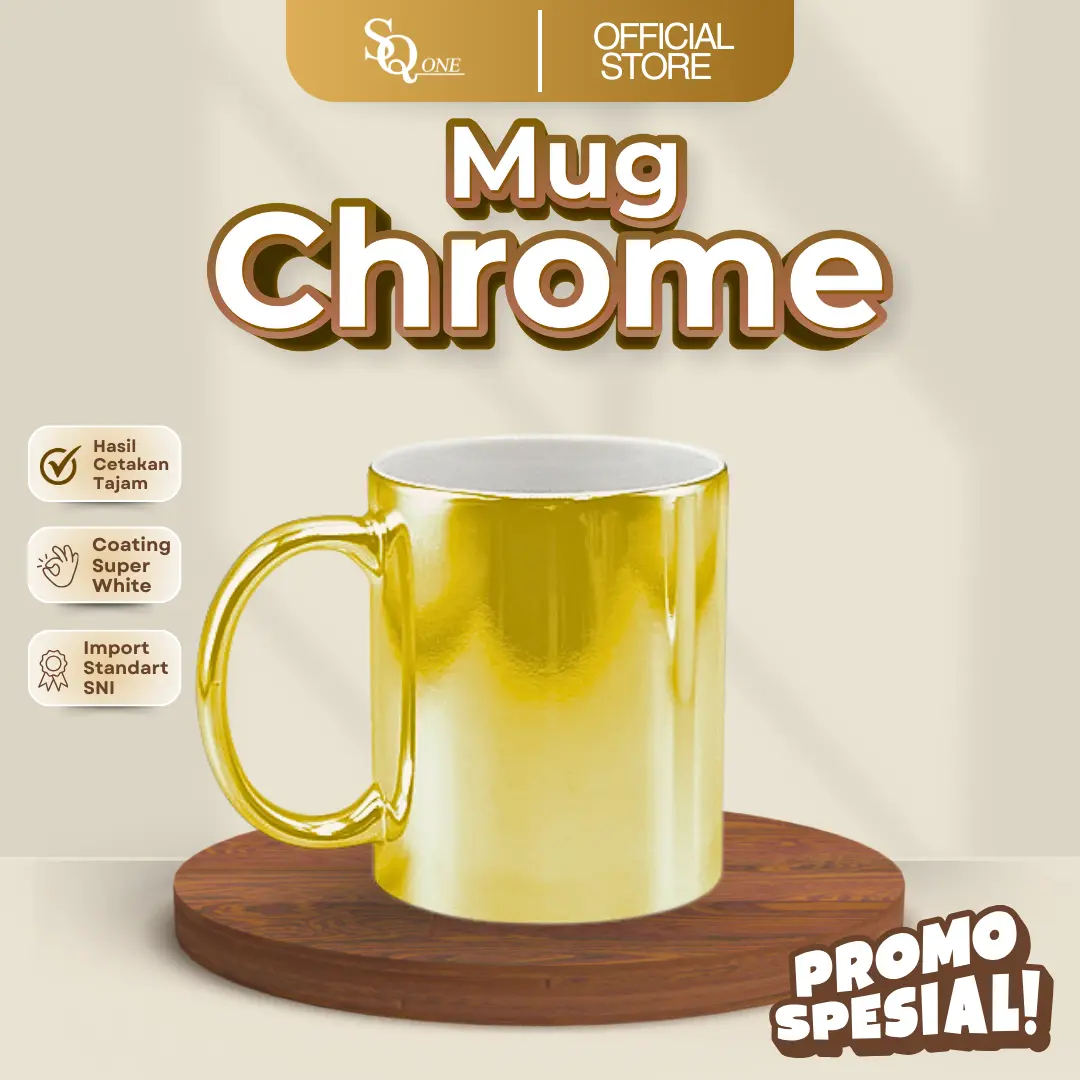 MUG SQONE - CHROME SUPER GLOSSY BISA CUSTOM DESIGN ATAU FOTO