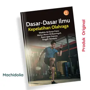 Deepublish Buku Dasar-Dasar Ilmu Kepelatihan Olahraga - Waskito Aji Muda Tahun The Psychology