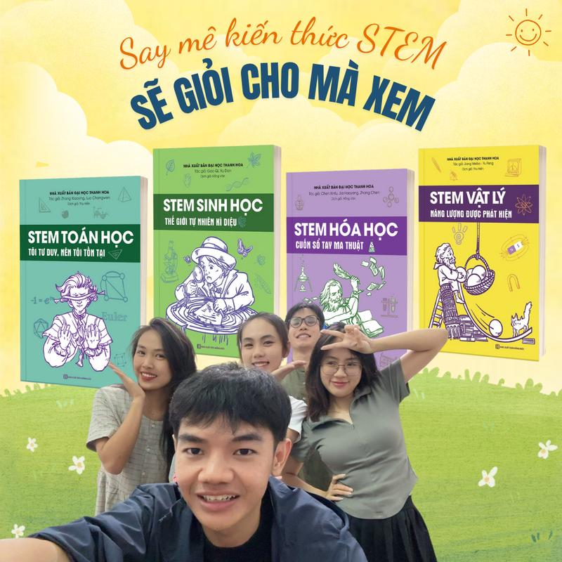 Bộ sách STEM Toán - Lý - Hóa - Sinh của Đại Học Thanh Hoa, Trung Quốc- Say Mê Kiến Thức STEM - Sẽ Giỏi Cho Mà Xem - MCBOOKS