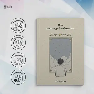 Buku Ibu, Aku Nggak Sekuat Itu by Helobagas