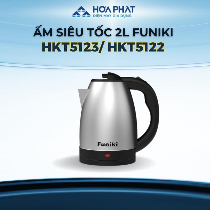 Ấm siêu tốc inox 2L Funiki HKT5123/ HKT5122, Bảo vệ chống sôi khô, Tự động tắt khi nước sôi/cạn nước, Bảo hành 14 tháng