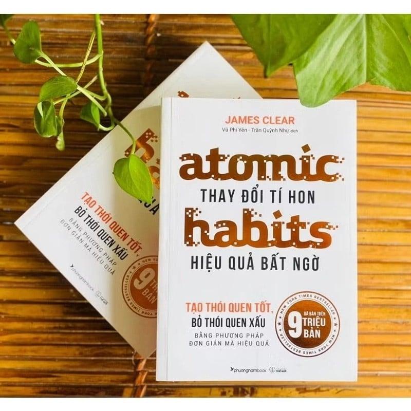 Atomic Habits - Thay Đổi Tí Hon Hiệu Quả Bất Ngờ