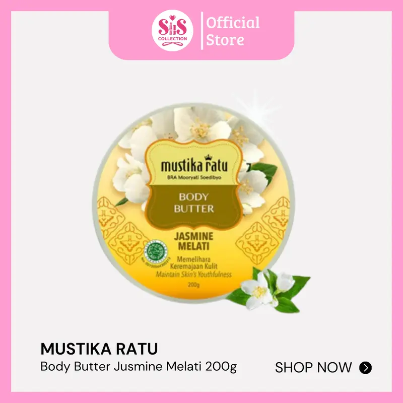 SIS COLLECTION |MUSTIKA RATU Body Butter All Varian - 200ML 3