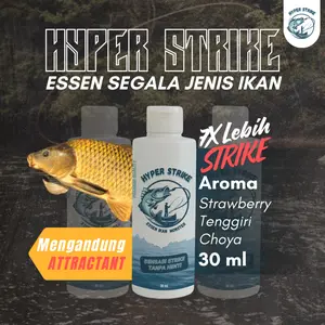 Hyper Strike Essen Pancing Segala Jenis Ikan 30ml Aroma Kuat & Menarik Umpan dengan Attractant untuk Memancing di Berbagai Kondisi Air Mengandung Aroma Strawberry Tenggiri Choya Laut