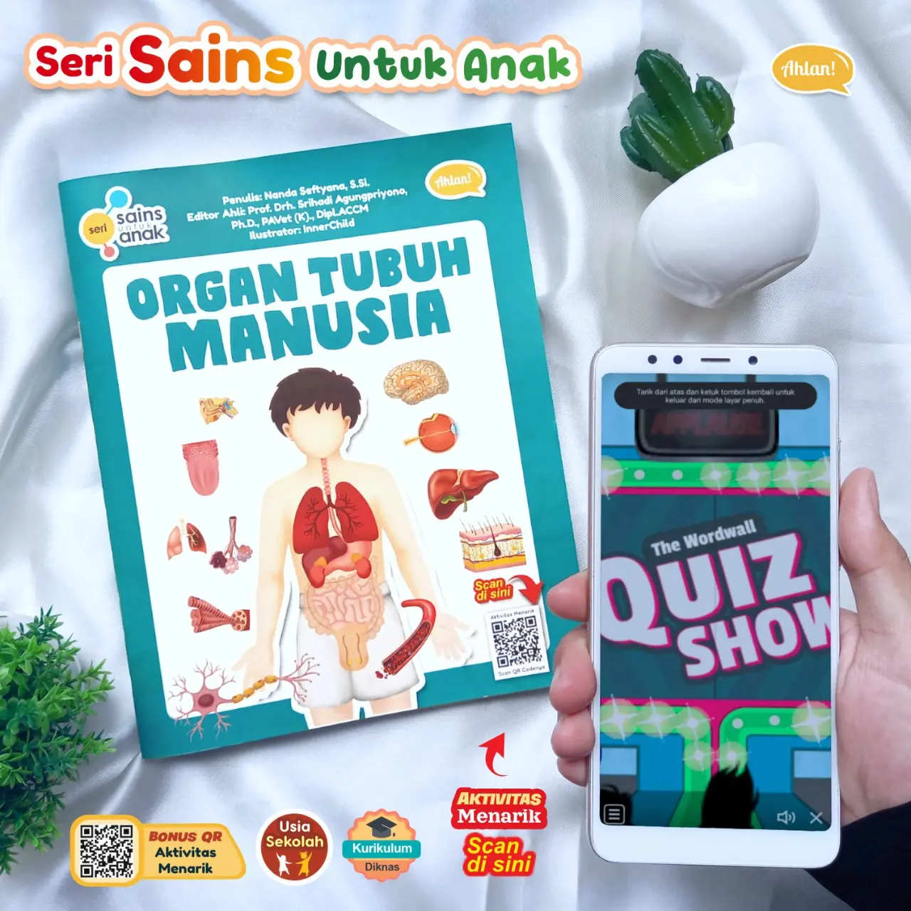 Seri Sains Anak: Organ Tubuh Pada Manusia, Ahlan