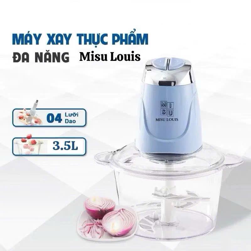 Máy Xay Thực Phẩm Đa Năng , Xay Thịt Misu Louis Công Suất 500w 4 Lưỡi Dao Dung Tích 3.5L
