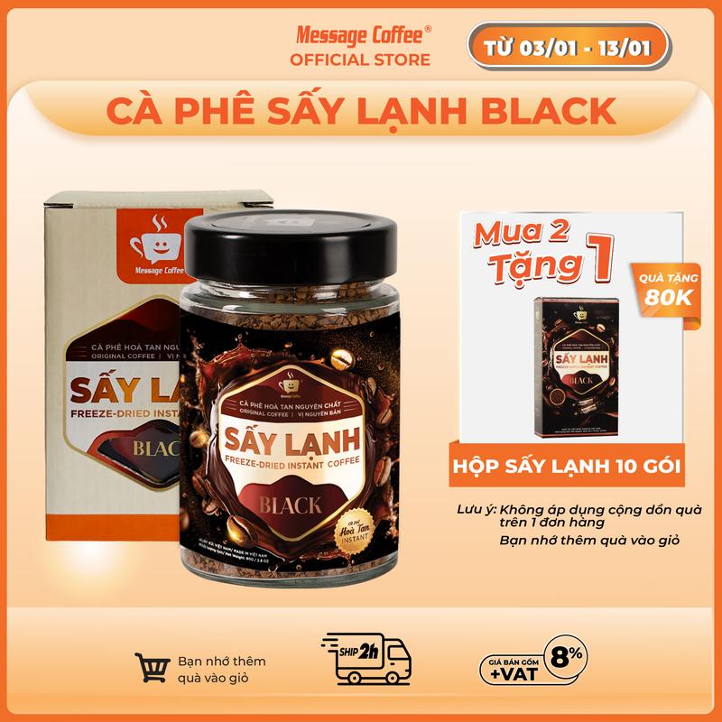 Cà phê hòa tan sấy lạnh BLACK nguyên chất tiện lợi từ Message Coffee hũ 20 80gr