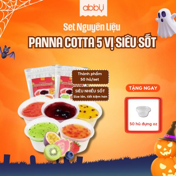 [ABBY] [TẶNG HŨ ĐỰNG] Set nguyên liệu làm Panna Cotta mix 5 vị siêu sốt - thành phẩm 50 hũ, bột trộn sẵn, mứt vị trái cây tự nhiên thơm ngon, dễ làm