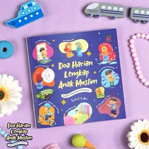 Doa Harian lengkap anak muslim - kumpulan 60 Doa untuk anak usia 3+ - terjemah latin arab ziyad books