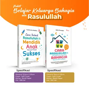 BUKU PARENTING ALA RASULULLAH MENDIDIK ANAK SUKSES DAN MEMBANGUN KELUARGA BAHAGIA
