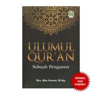 Gambar ULUMUL QURAN: Sebuah Pengantar - Amzah dari Penerbit Bumi Aksara Kab. Bekasi 1 Tokopedia