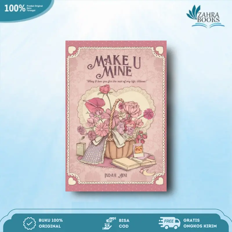 Novel Make u Mine By Indah Aini 4