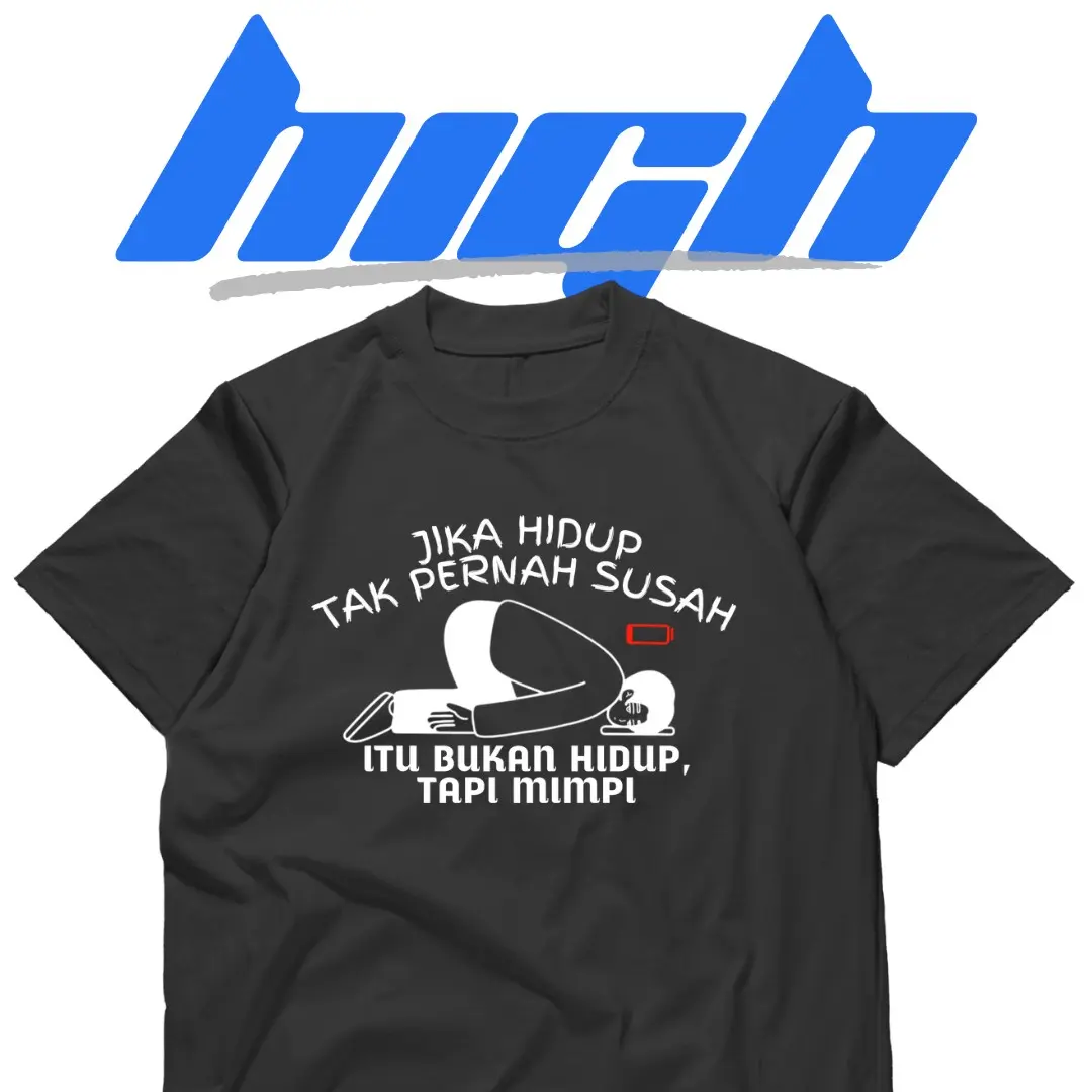 TSHIRT KATA MOTIVASI / KAOS CERITA HIDUP / KATUN COMBED 24S