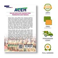 Gambar Bintang Semesta Media - Aceh dalam Panggung Sejarah dan Penerapan Adat Budaya - Dr. Usman, M.Pd., dkk. dari bintangsemestabook Kab. Sleman 2 Tokopedia