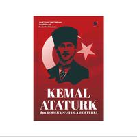 Gambar Kemal Ataturk dan Modernisasi Islam di Turki Penulis: Jusuf Atsari ‘Ainul Muttaqin, dkk. dari tokowawasanilmubms Kota Yogyakarta 4 Tokopedia