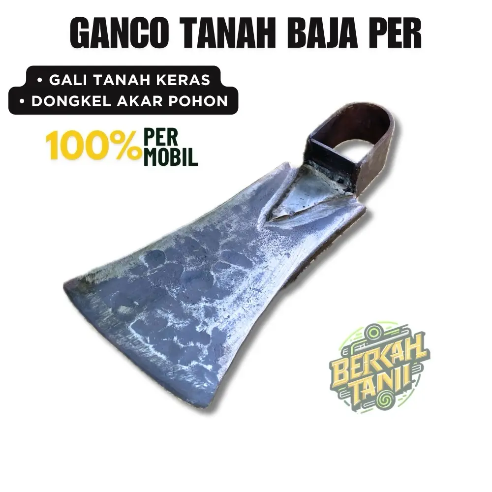 Cangkul Ganco Baja Asli Gali Tanah - Ganco Bahan Baja Per Mobil Cangkul Tebal Kuat Anti Gompal