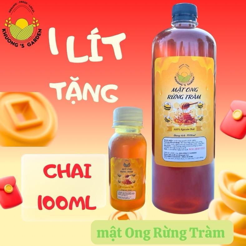   1 Lít Tặng chai 100ML   - Mật Ong Rừng Tràm Nguyên Chất  - KHUONG’S  GARRDEN 