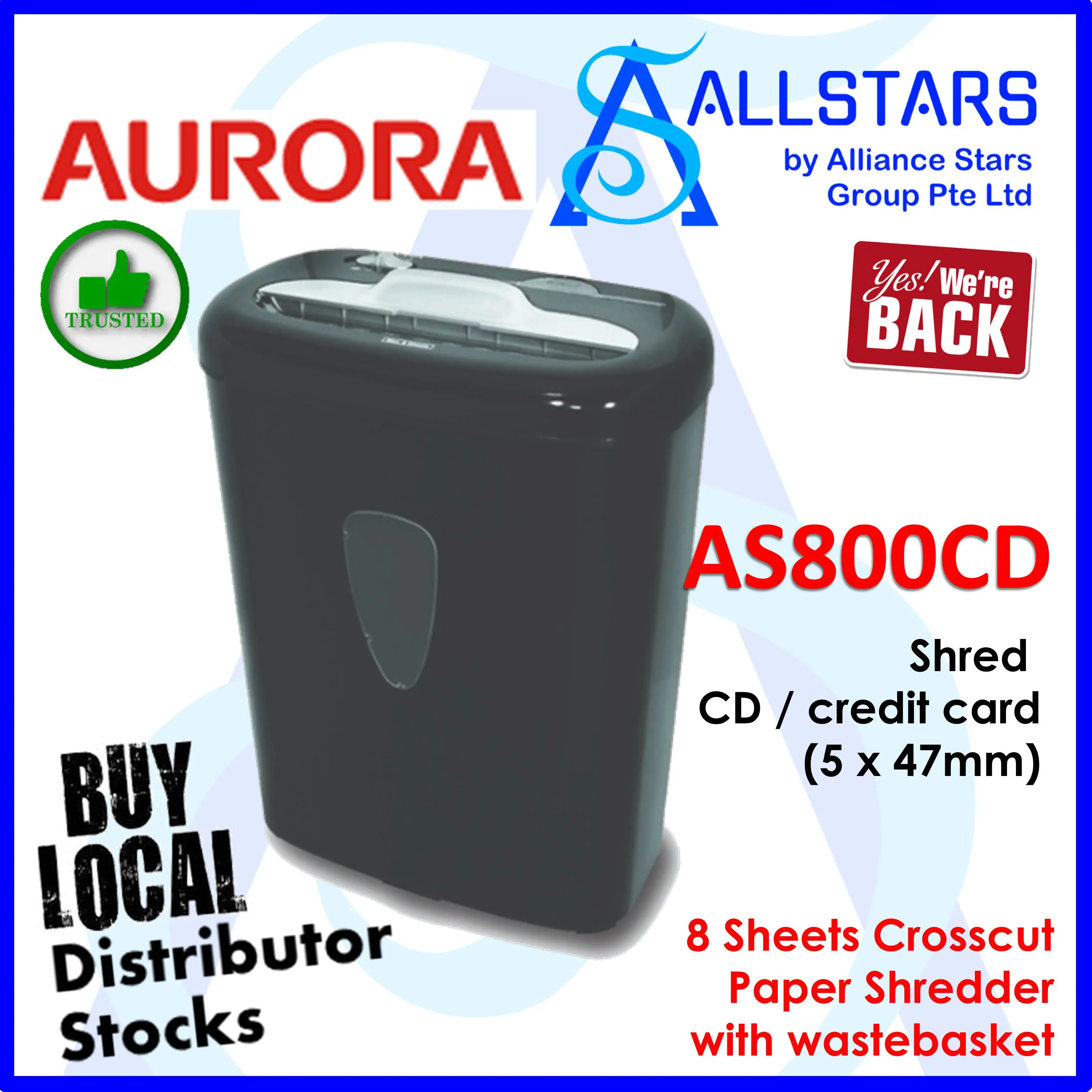 (ALLSTARS : Office Shredding PROMO) AURORA AS800CD 8 sheets Crosscut Paper Shredder with Bin / Shred size 5 x 47mm / Shred CD & Credit Card (Warranty 1year with Aurora SG)
